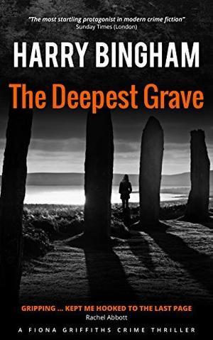 The Deepest Grave by Harry Bingham