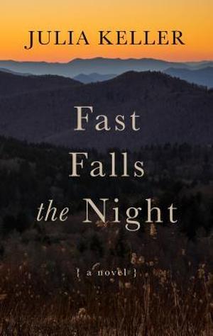 Fast Falls the Night by Julia Keller