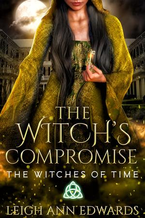The Witch's Compromise by Leigh Ann Edwards