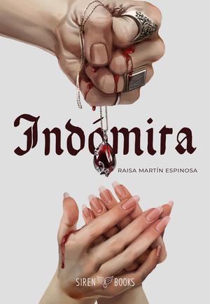 Indómita by Raisa Martin Espinosa