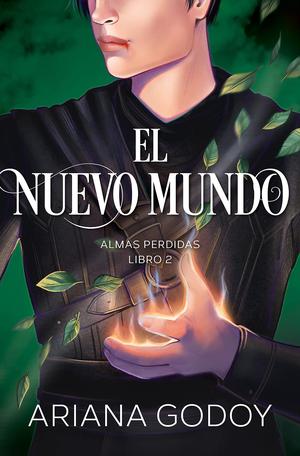El nuevo mundo (Almas perdidas #2)