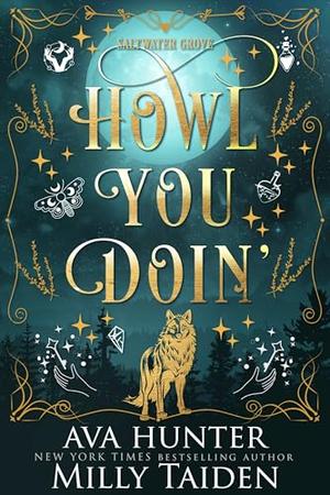 Howl You Doin' by Ava Hunter, Milly Taiden
