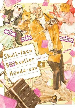 Skull-face Bookseller Honda-san, Vol. 4 (Volume 4) (ガイコツ書店員 本田さん [Gaikotsu Shotenin Honda-san] #4)