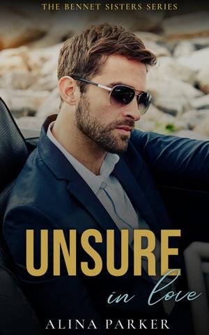 Unsure in Love by Alina Parker