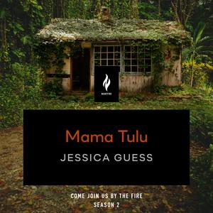 Mama Tulu by Jessica Guess, Greer C. Morrison