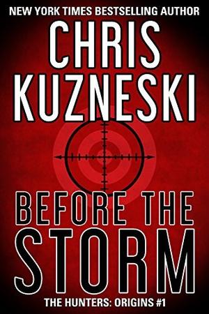 Before the Storm by Chris Kuzneski