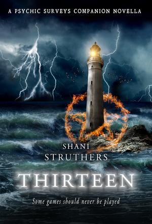 Thirteen by Shani Struthers