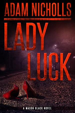 Lady Luck (Mason Black #2)