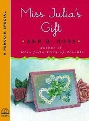 Miss Julia's Gift: A Penguin Special from Viking (Miss Julia #14.5)