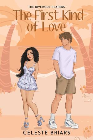 The First Kind of Love by Celeste Briars