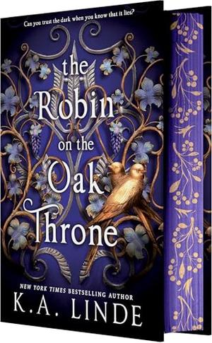 The Robin on the Oak Throne by K.A. Linde