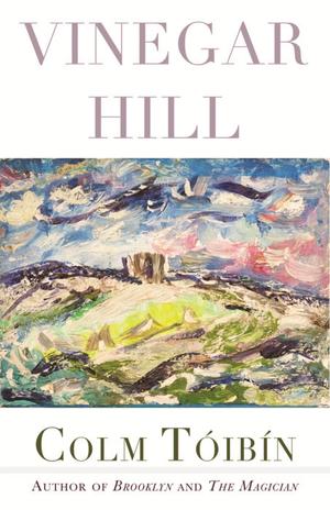 Vinegar Hill: Poems by Colm Tóibín