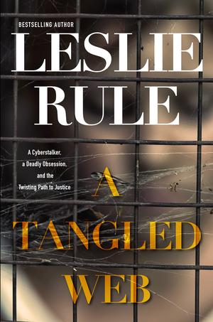 A Tangled Web by Leslie Rule