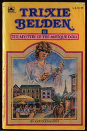 The Mystery of the Antique Doll (Trixie Belden #36)