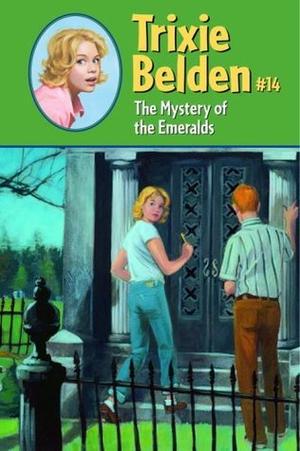 The Mystery of the Emeralds (Trixie Belden #14)