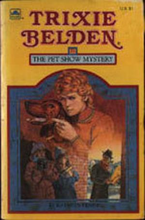 Trixie Belden and the Pet Show Mystery (Trixie Belden #37)