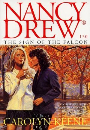 The Sign of the Falcon (Nancy Drew Mystery Stories #130)