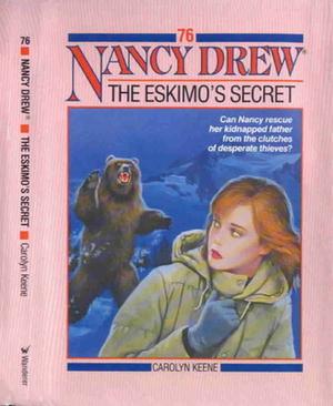 The Eskimo's Secret (Nancy Drew Mystery Stories #76)