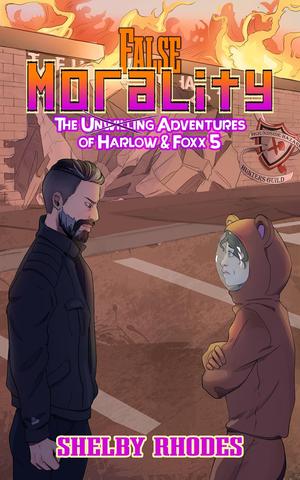 False Morality by Shelby Rhodes