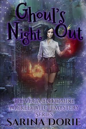 Ghoul’s Night Out by Sarina Dorie