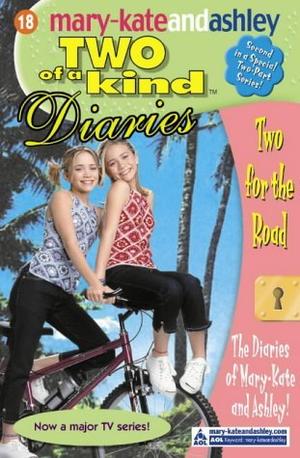 Two for the Road (Two of a Kind Diaries #18)