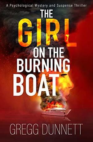 The Girl on the Burning Boat (Sinister Coast Collection #3)