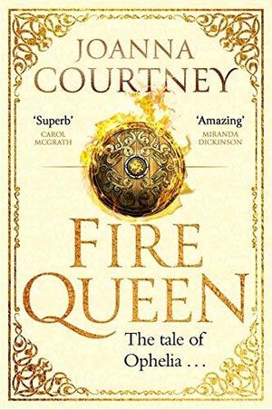 Fire Queen (Shakespeare’s Queens #2)
