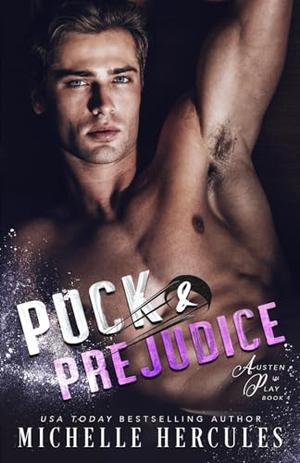 Puck and Prejudice by Michelle Hercules