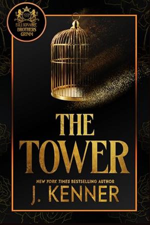The Tower (Billionaire Brothers Grimm #1)