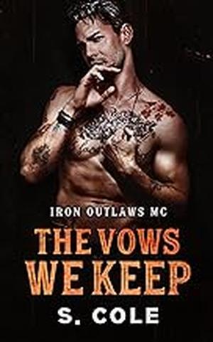 The Vows We Keep by Scarlett Cole