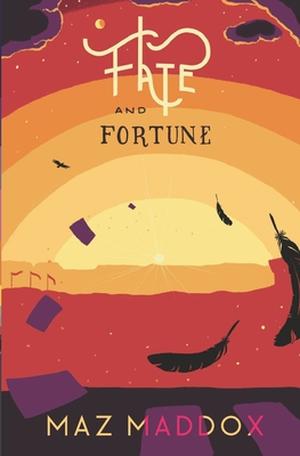 Fate & Fortune by Maz Maddox