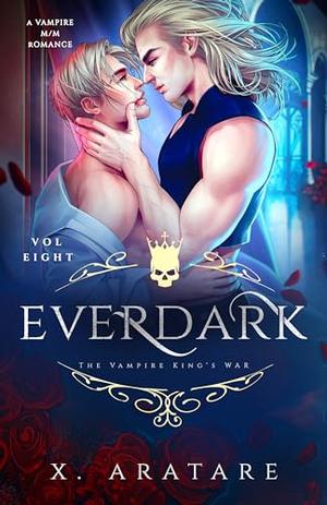 The Vampire King's War (Ever Dark #8)