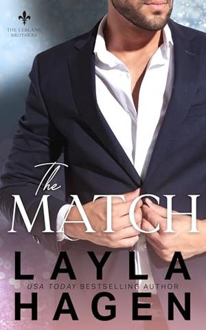 The Match by Layla Hagen