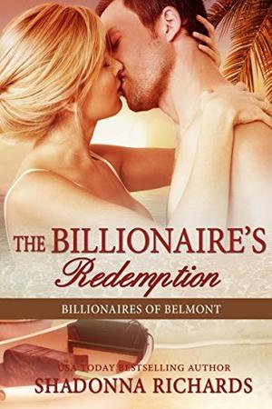 The Billionaire's Redemption (Billionaires of Belmont #5)