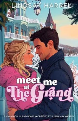 Meet Me at the Grand (Jonathon Island #1)