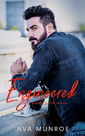 Engineered (Mechanics on Main #2)