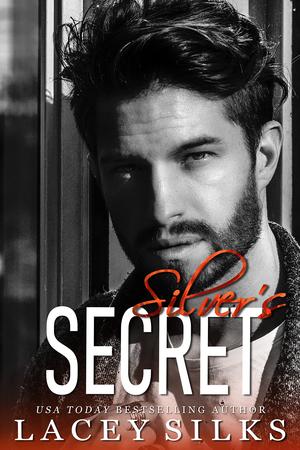 Silver's Secret (Silver Brothers Securities #3)