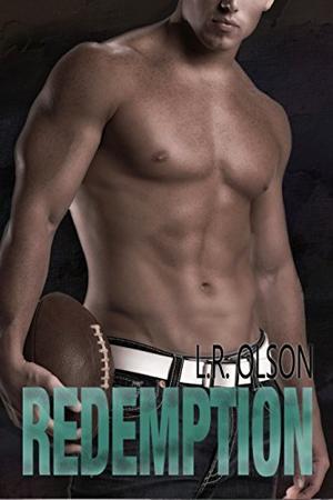 Redemption by L.R. Olson