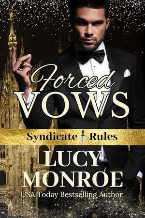 Forced Vows by Lucy Monroe
