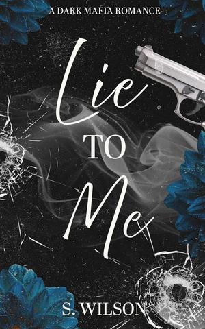 Lie to Me (The Romano Empire #3)