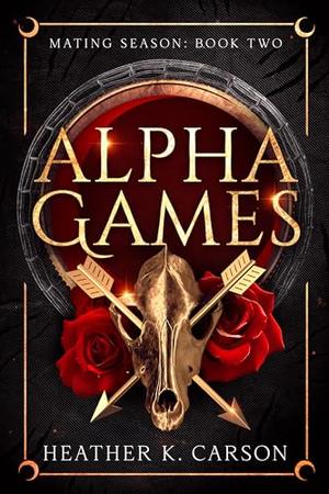 Alpha Games (Mating Season #2)