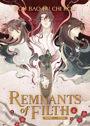 Remnants of Filth: Yuwu (Novel) Vol. 6 by Rou Bao Bu Chi Rou, st