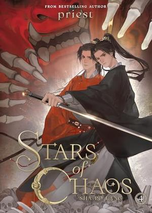 Stars of Chaos: Sha Po Lang (Novel) Vol. 4 by Priest