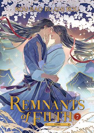 Remnants of Filth: Yuwu (Novel) Vol. 7 by Rou Bao Bu Chi Rou, st