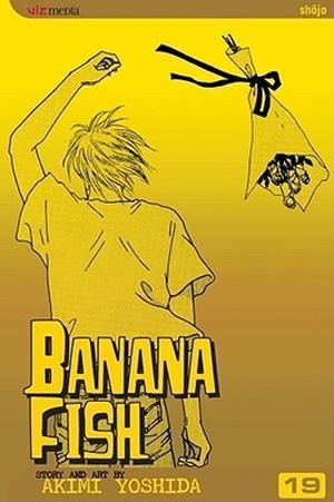 Banana Fish, Vol. 19 (BANANA FISH #19)
