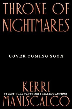 Throne of Nightmares by Kerri Maniscalco