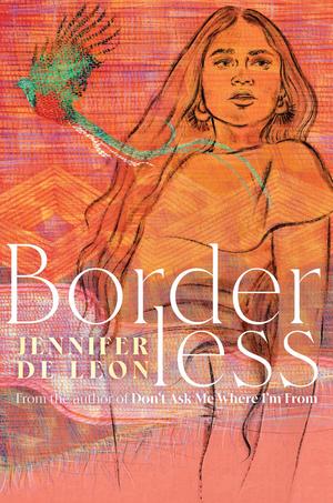 Borderless by Jennifer De Leon