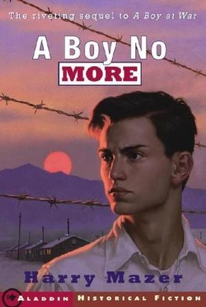 A Boy No More by Harry Mazer