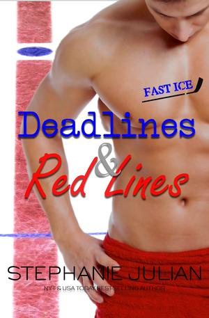 Deadlines & Red Lines by Stephanie Julian