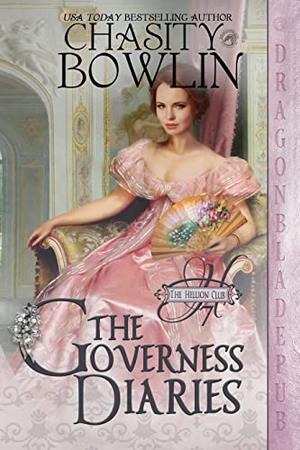 The Governess Diaries (The Hellion Club #7)